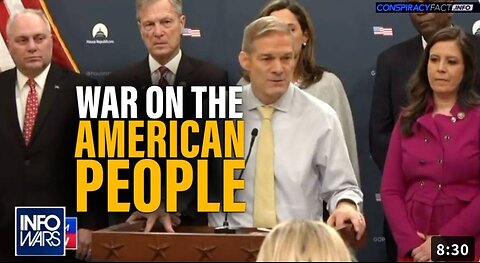 Jim Jordan Calls Out Leftists War on the American People