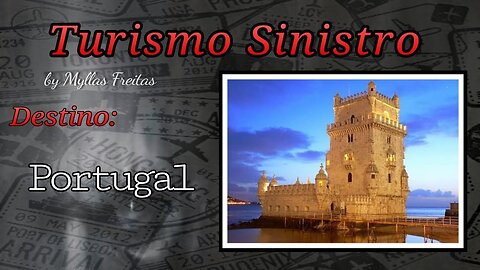 Portugal #TurismoSinistro