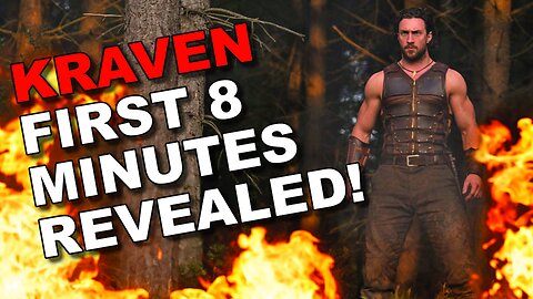 BREAKING: KRAVEN First 8 Minutes REVEALED: Can this save us for the Super Hero Slump?