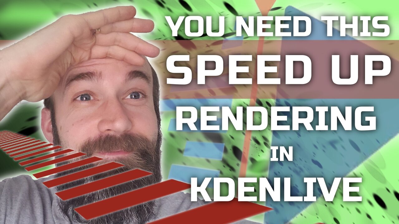 You Need This - Speed Up Rendering in Kdenlive