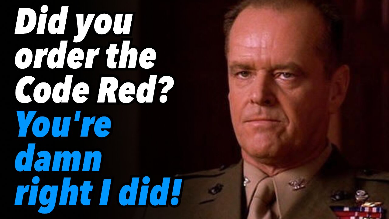 Did you order the Code Red? You're damn right I did!