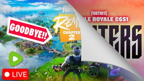 🟢Fortnite Live : Goodbye OG2 Remix! Let's get Ready for Chapter 6