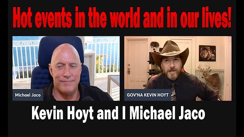 Kevin Hoyt and I Michael Jaco - Hot events in the world and in our lives! Update Today December 3, 2024