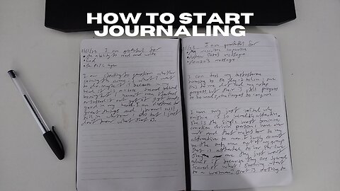 How To Start Journaling - The Key To Happiness