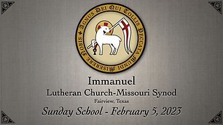 Sunday School - February 5, 2023