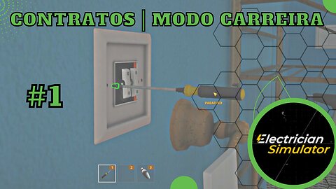 ELECTRICIAN SIMULATOR | CONTRATOS CARREIRA | No Commentary #1