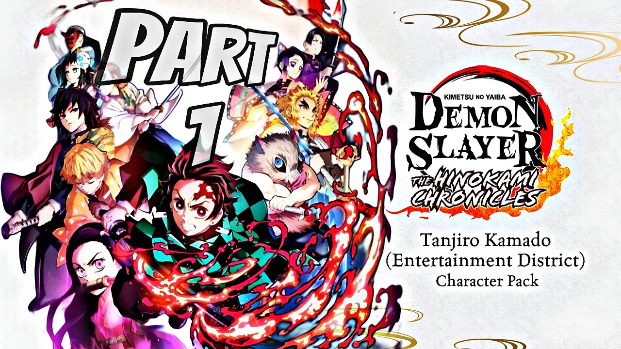 Demon Slayer -Kimetsu no Yaiba- The Hinokami Chronicles Gameplay Walkthrough Part 1