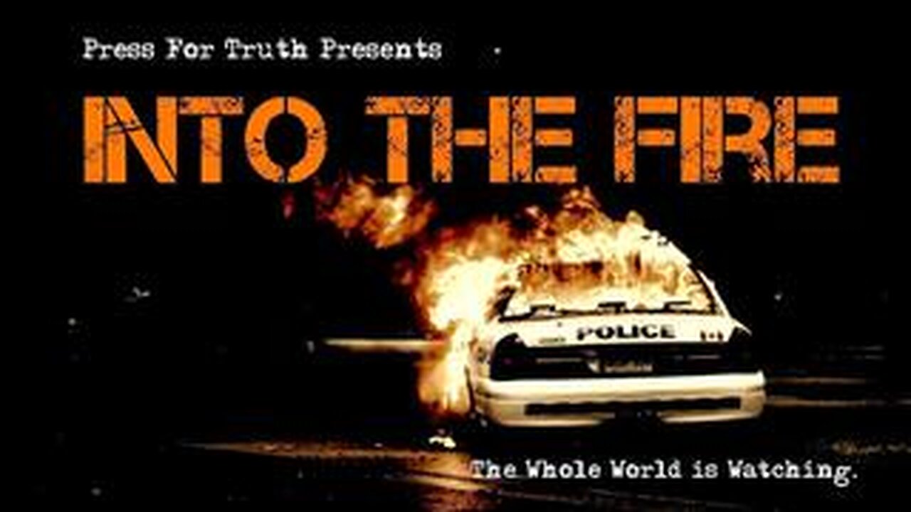 Into The Fire (2011 Documentary)