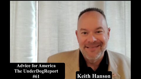 Keith Hanson - Advice For America