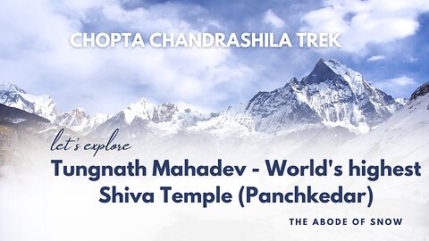 Chopta Chandrashila Trek: An Epic Journey to the Pinnacle of Spirituality at Tungnath