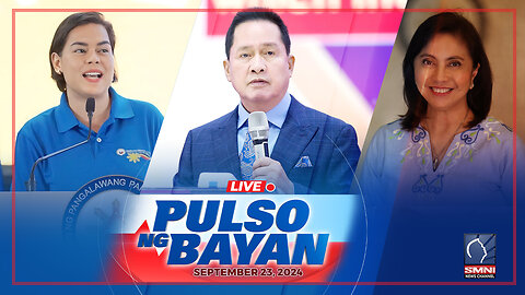 LIVE: Pulso ng Bayan kasama sina Admar Vilando at Jade Calabroso | September 23, 2024