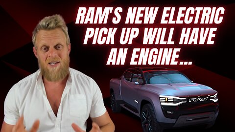 Ram's NEW Electric truck will have a gasoline engine "Range Extender"