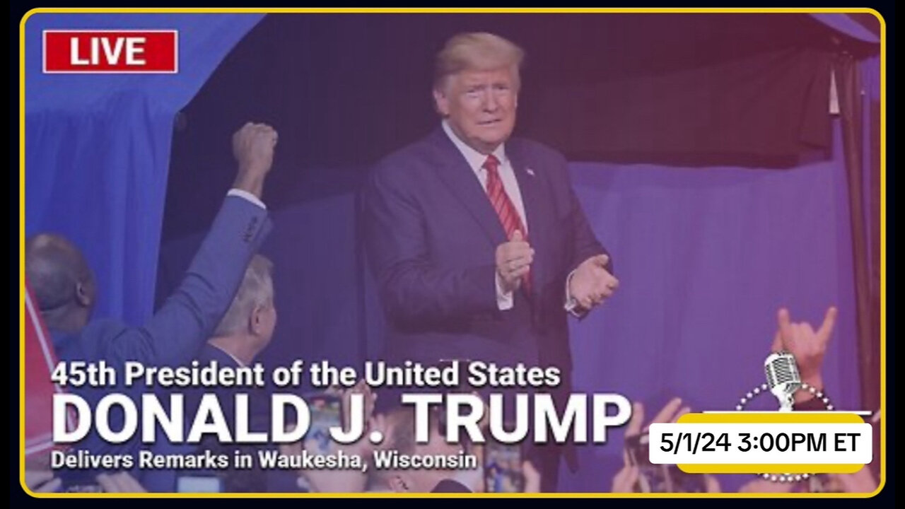 LIVE: President Trump Gives Remarks in Waukesha, Wisconsin - 5/1/24