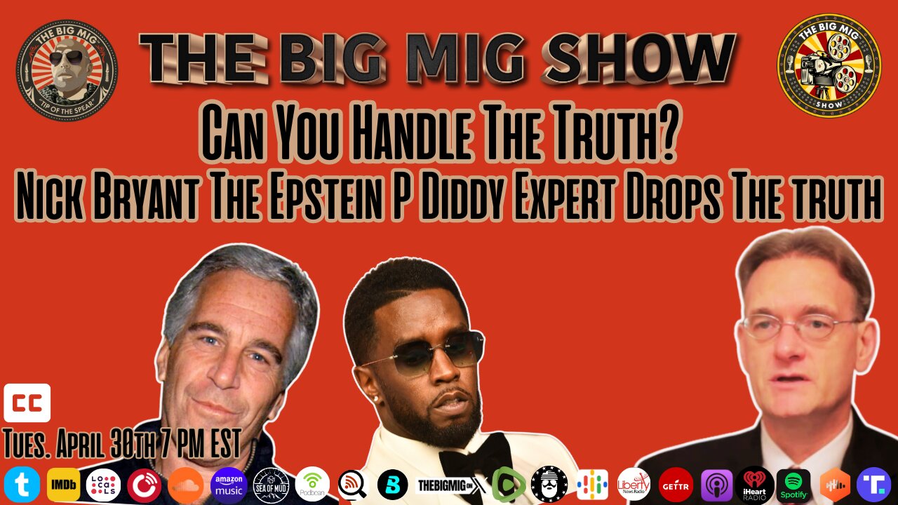 CAN YOU HANDLE THE TRUTH? NICK BRYANT THE EPSTEIN P DIDDY EXPERT DROPS THE TRUTH |EP271