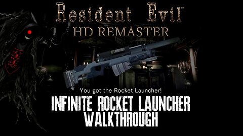 Resident Evil HD Remaster - Easy to follow Infinite Rocket Launcher Walkthrough.