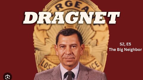 Public Domain: Dragnet S2, E5