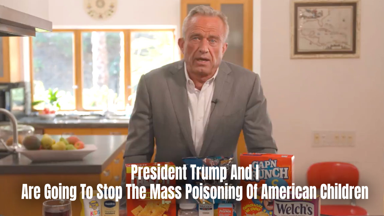 RFK Jr.: President Trump And I Are Going To Stop The Mass Poisoning Of American Children