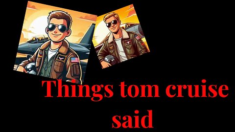 Inspirational Quotes Tom Cruise