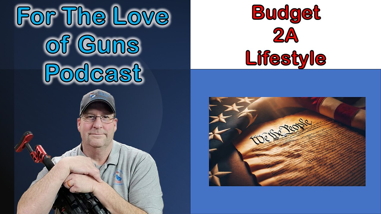 Budget Friendly Ways to Live the 2A Lifestyle