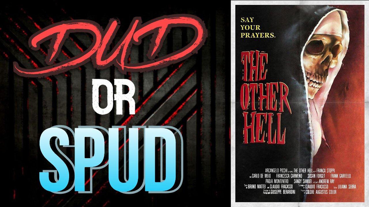 DUD or SPUD - The Other Hell | MOVIE REVIEW