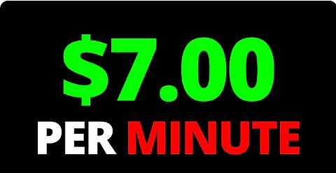 Get Paid $7 Every Min - Autopilot Make Money Online