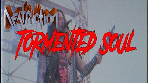 Destruction - Tormented Soul (Official Music Video)