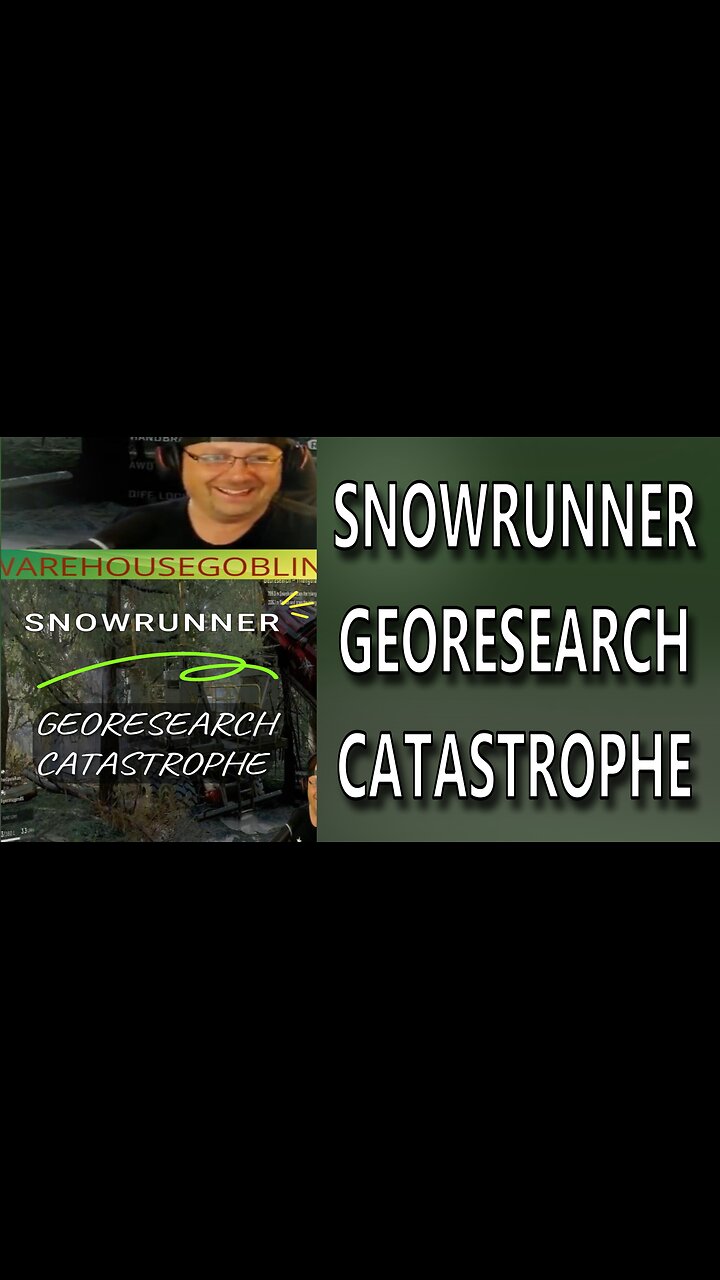 SNOWRUNNER || GEORESEARCH CATASTROPHE || Live on Twitch!
