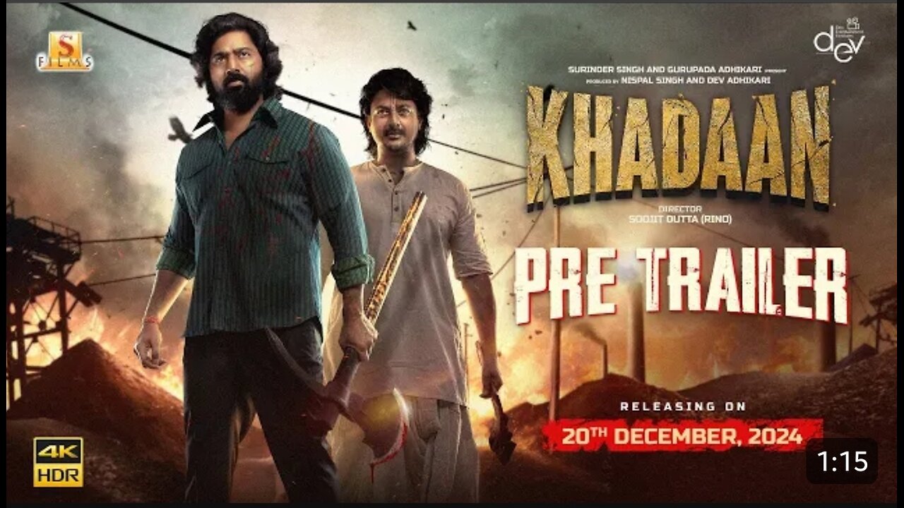 Khadaan PreTrailer Dev Jisshu Barkha - -Y Idhika Soojit Dutta Dropping 20th December