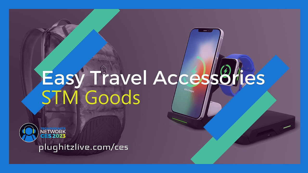 STM Goods makes traveling in style and security a snap @ CES 2023