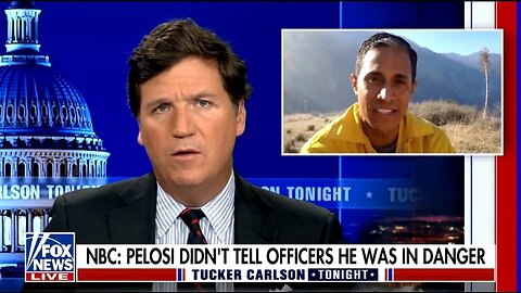 Tucker: Paul Pelosi Video Vindicates Suspended NBC Reporter