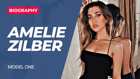 Amelie Zilber Biography Hot Model & Influencer 