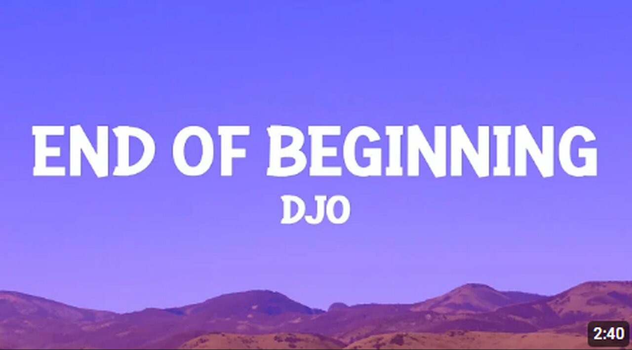 Djo - End Of Beginning (Lyrics) | and when i'm back in chicago i feel it