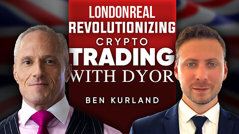 Revolutionize Your Crypto Trading With DYOR: The Only Platform You’ll Ever Need - Ben Kurland