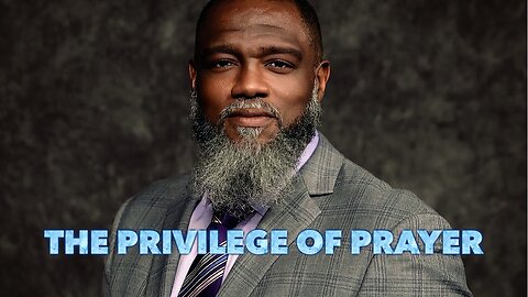 Voddie Baucham-The Privilege of Prayer