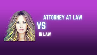 Attorneys AT Law vs In Law