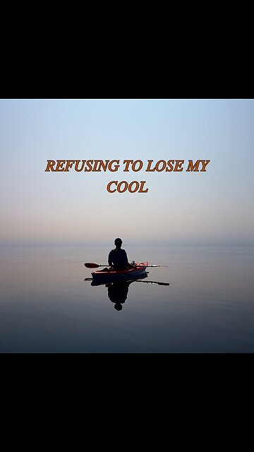Staying True to Myself: Refusing to Lose My Cool