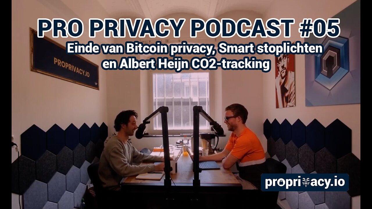 Pro Privacy Podcast #05 – Einde van Bitcoin privacy, Smart stoplichten en Albert Heijn CO2-tracking