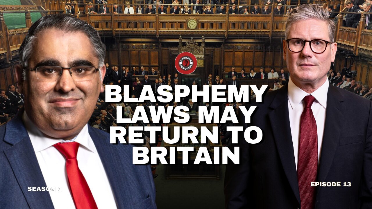 BLASPHEMY LAWS Could Be Returning To Britain - The Erosion of Free Speech Has Begun