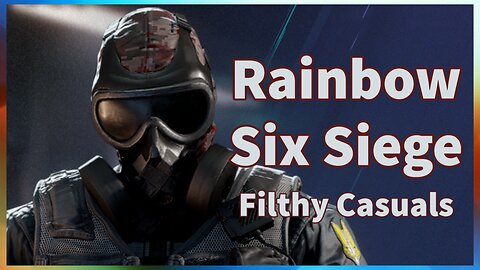 🔴 LIVE: Rainbow Six Siege