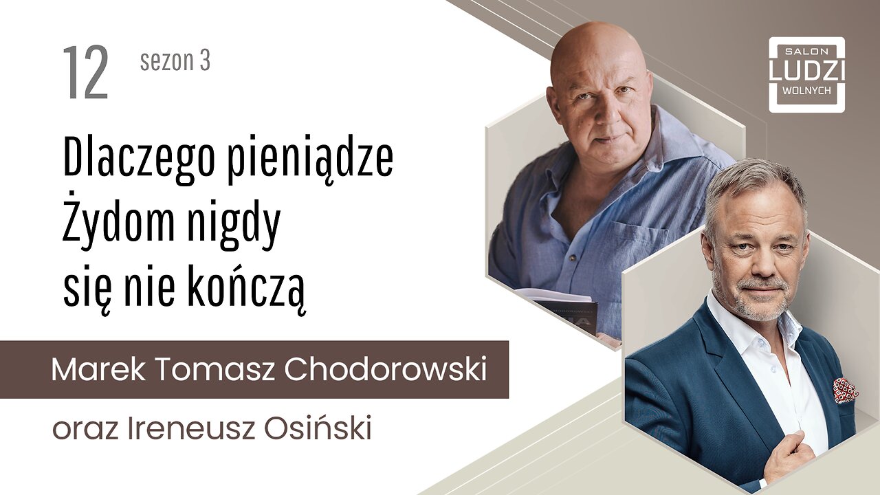 S03E12 – Dlaczego pieniądze Żydom nigdy się nie kończą ?