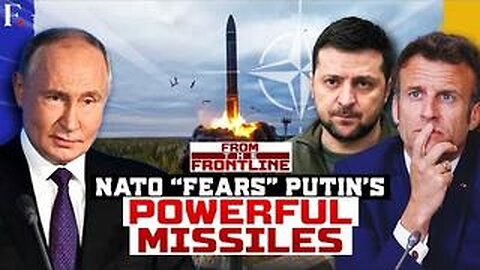 “NATO and World Have Never Seen Such a Weapon,” Putin Unleashes Deadly Oreshnik |From The Frontline