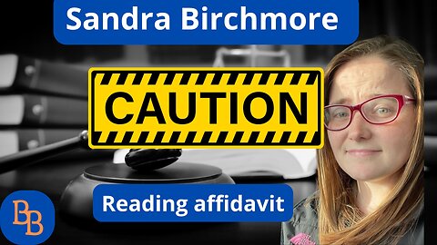 Sandra Birchmore affidavit