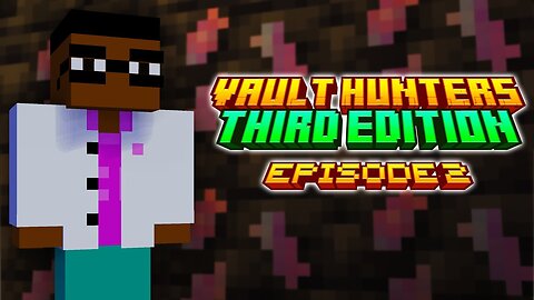 Minecraft: Vault Hunters 3rd Edition | Minecraft Modpack (Ep 2)