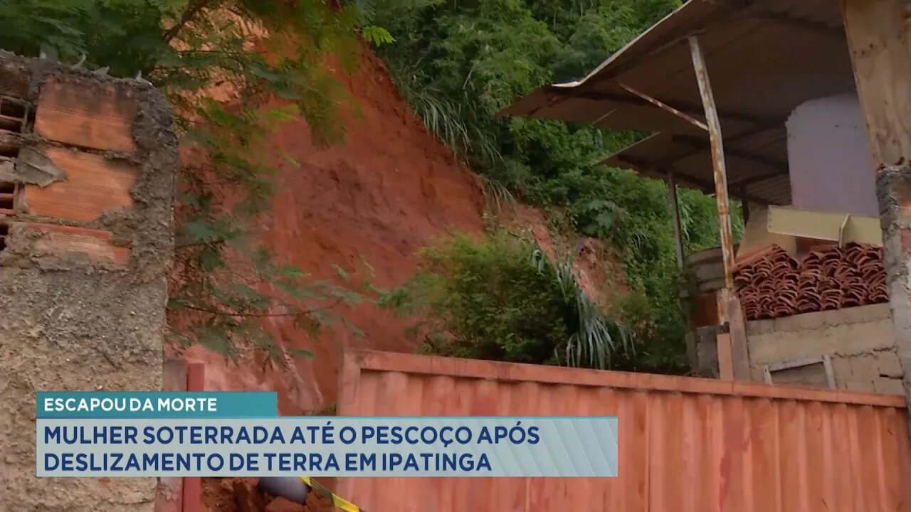 Escapou da Morte: Mulher Soterrada até o Pescoço após Deslizamento de Terra em Ipatinga.