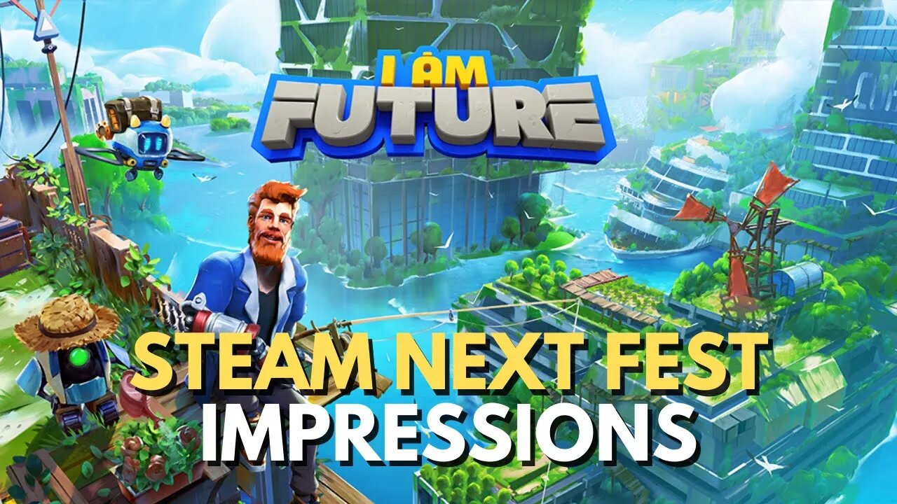 I Am Future - Surviving on a SKYSCRAPER in this Next Fest Demo