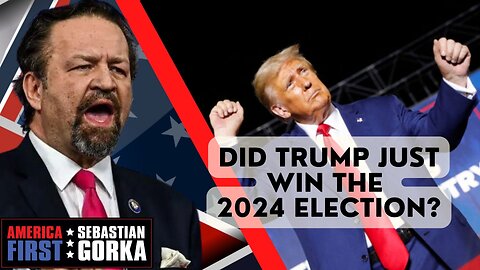 Did Trump just win the 2024 election? Raz0rfist with Sebastian Gorka on AMERICA First