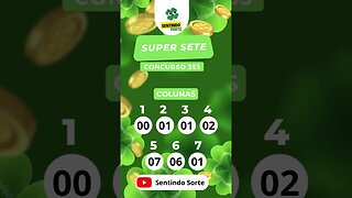 🍀 Resultado SUPER SETE 353 | Sentindo Sorte #shorts