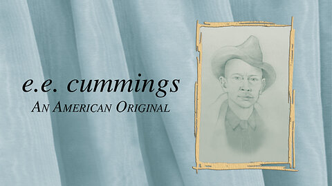 An American Original: E.E. Cummings | Official Trailer | Monterey Media