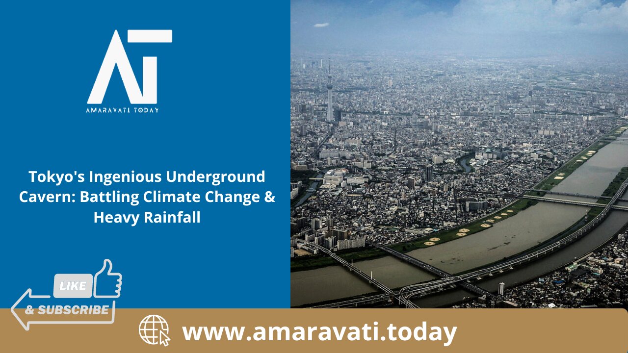 Tokyo's Ingenious Underground Cavern Battling Climate Change & Heavy Rainfall | Amaravati Today