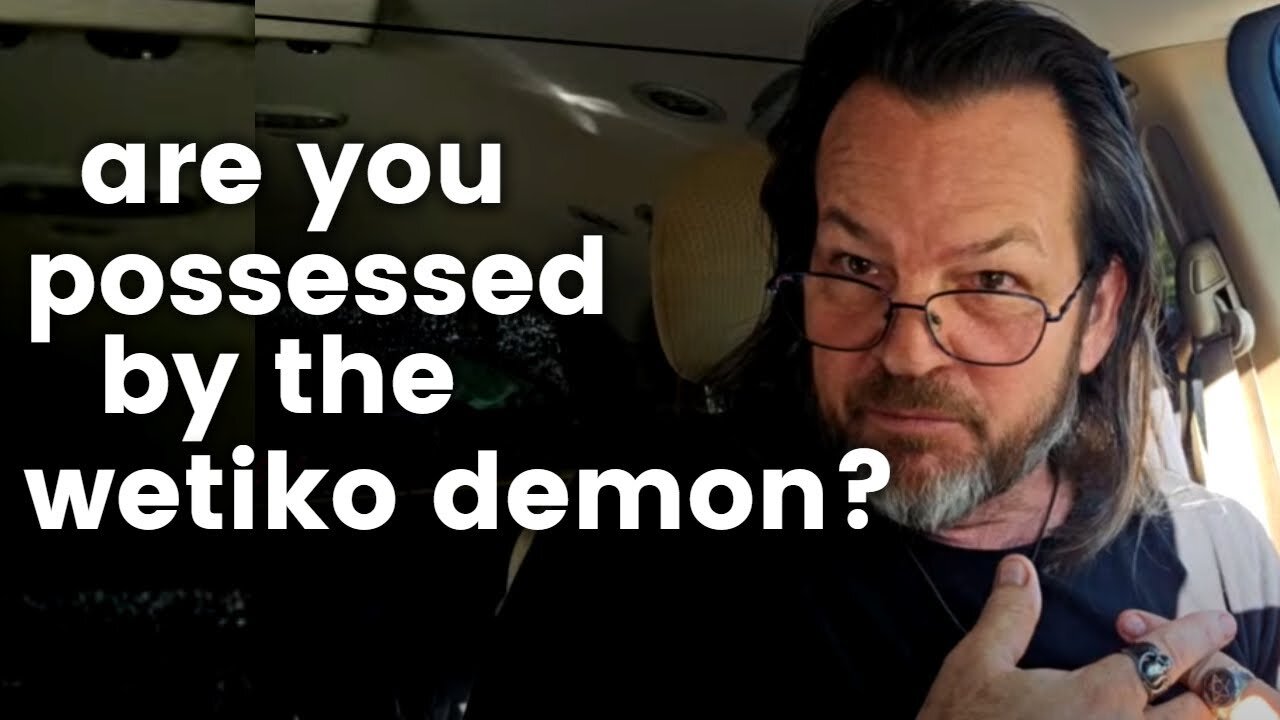 Breaking the Curse of the Evil Wetiko Demon